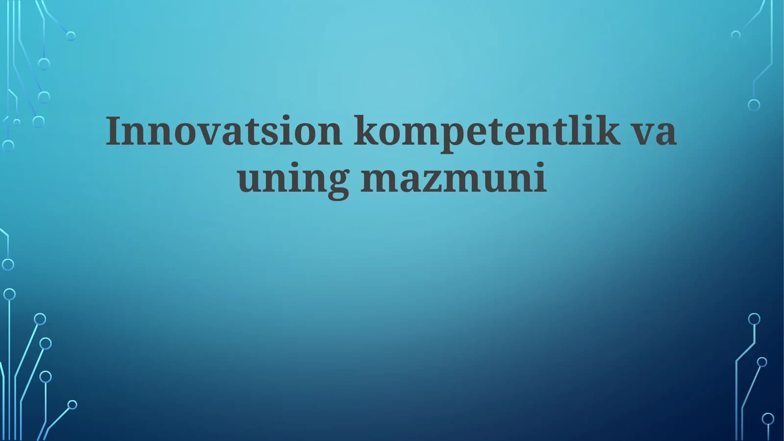 Innovatsionkompetentlikvauningmazmuni