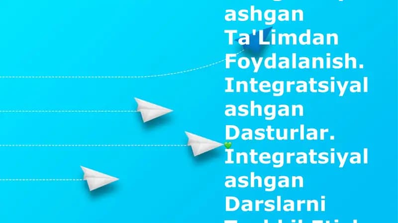 Integratsiyalashgan Ta'lim
