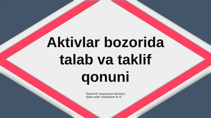 Aktivlar bozorida talab va taklif qonuni