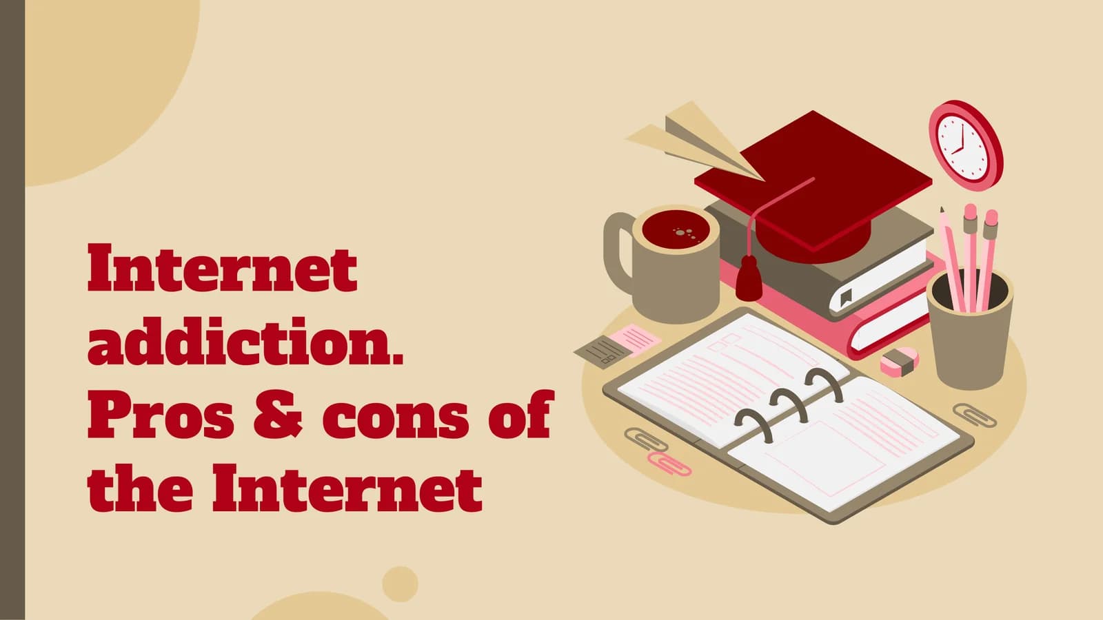 Internet addiction. Pros & cons of the Internet