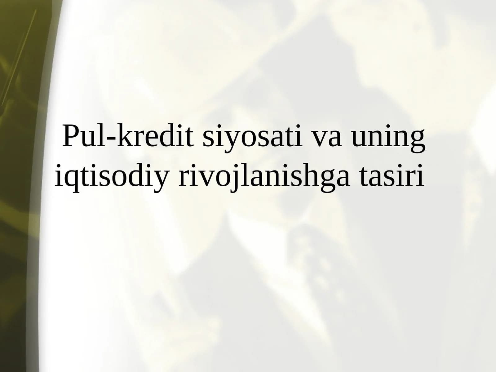 Pul-kreditsiya siyosati