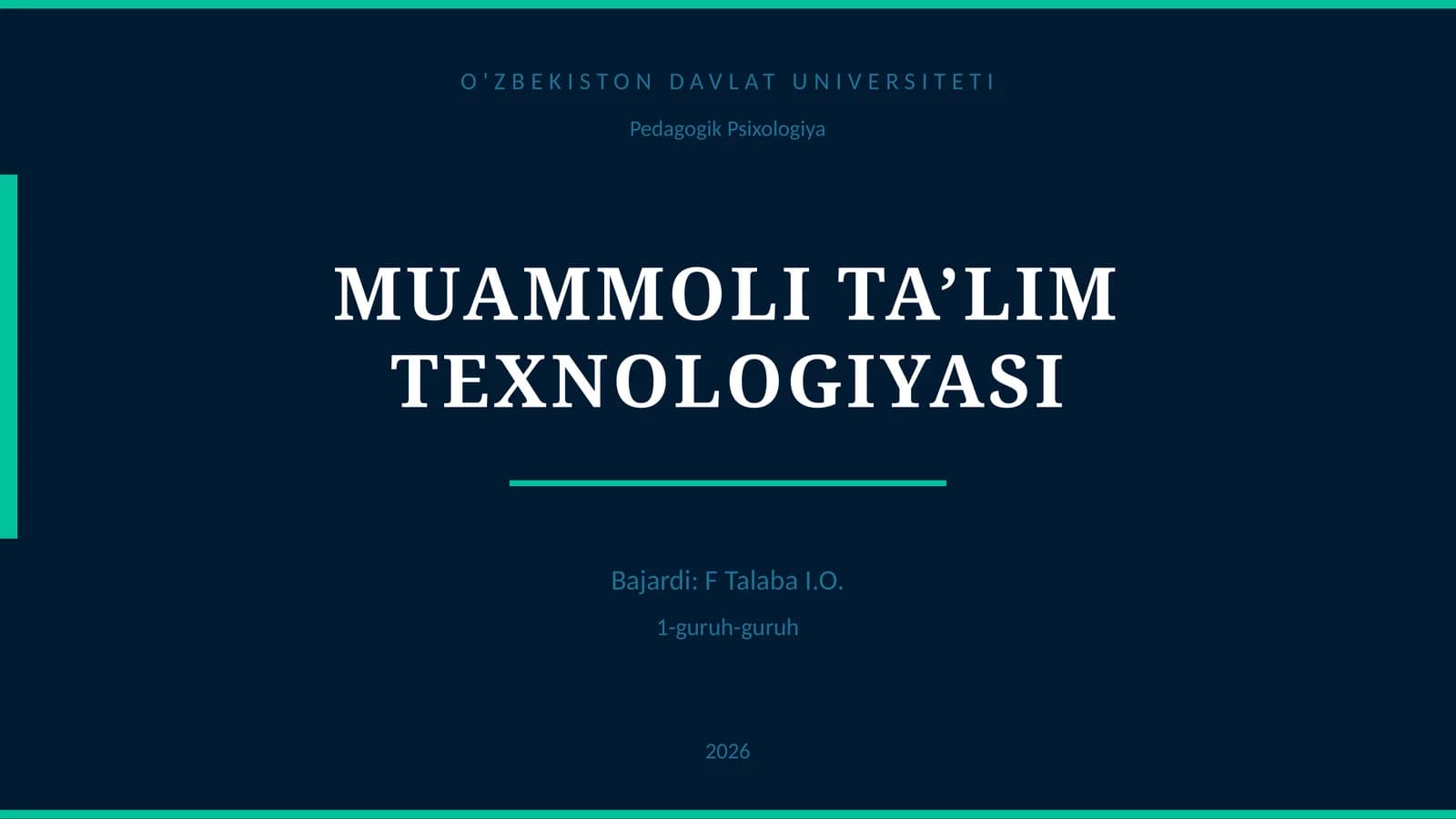 MUAMMOLI TA’LIM TEXNOLOGIYASI