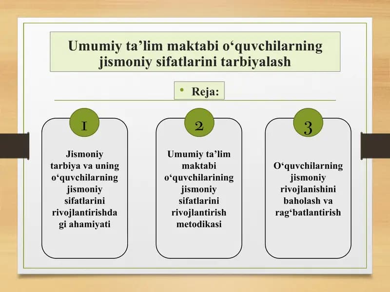 Umumiy ta’lim maktabi o‘quvchilarning jismoniy sifatlarini tarbiyalash