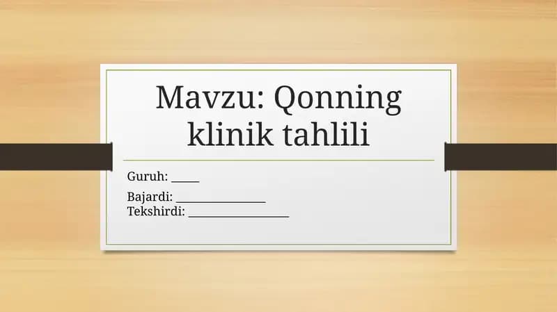 Qonning klinik tahlili