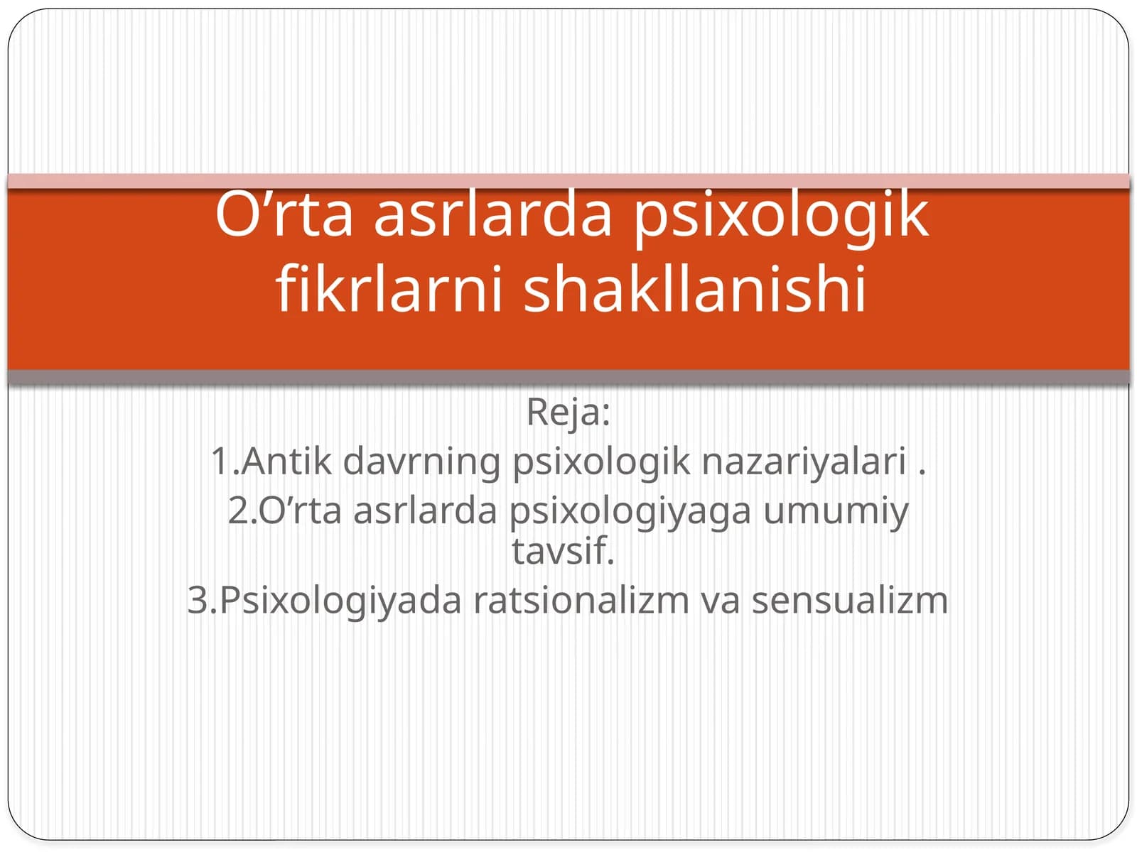 Antikdavrning Psixologik Nazariyalari