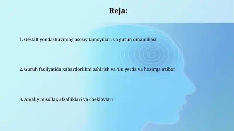 Gestalt yondashuvining asosiy tamoyillari