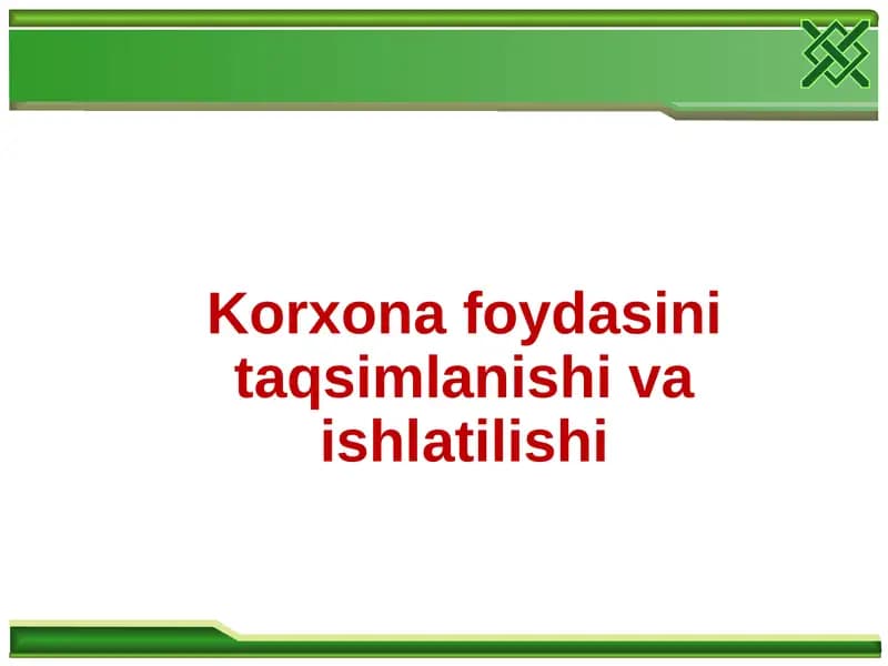 Korxona foydasi
