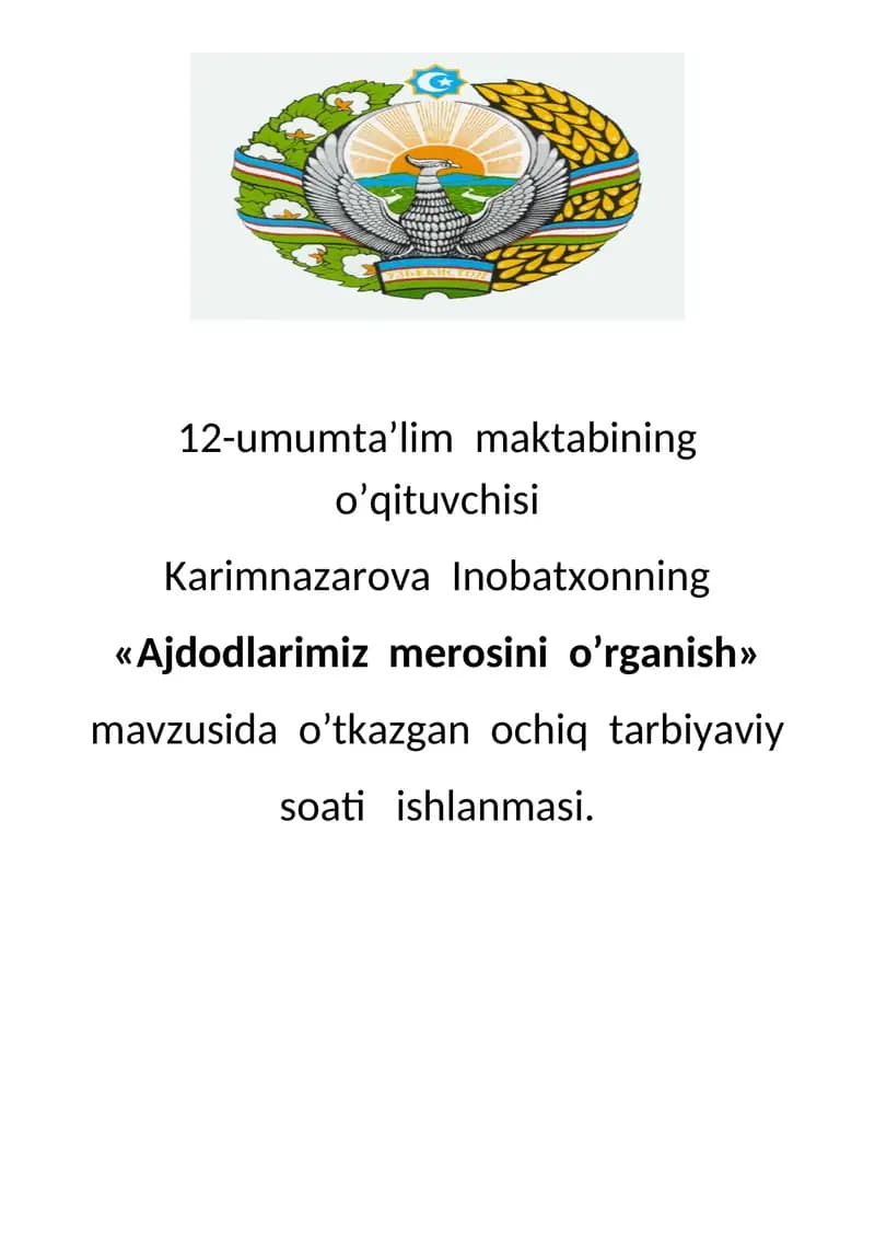 Ajdodlarimiz merosini o’rganish