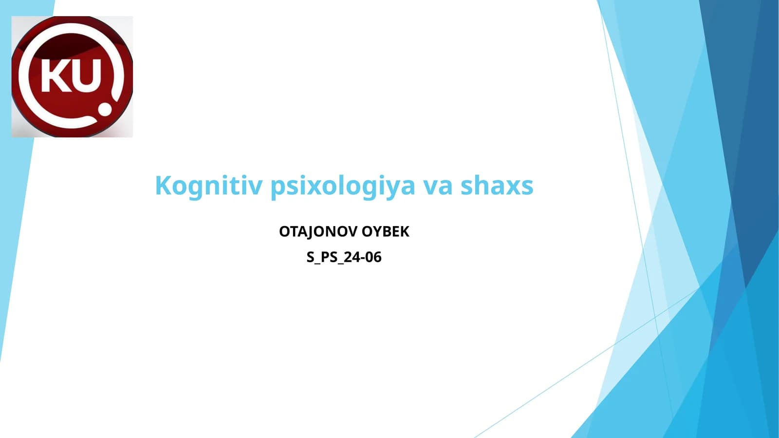 Kognitiv psixologiya va shaxs