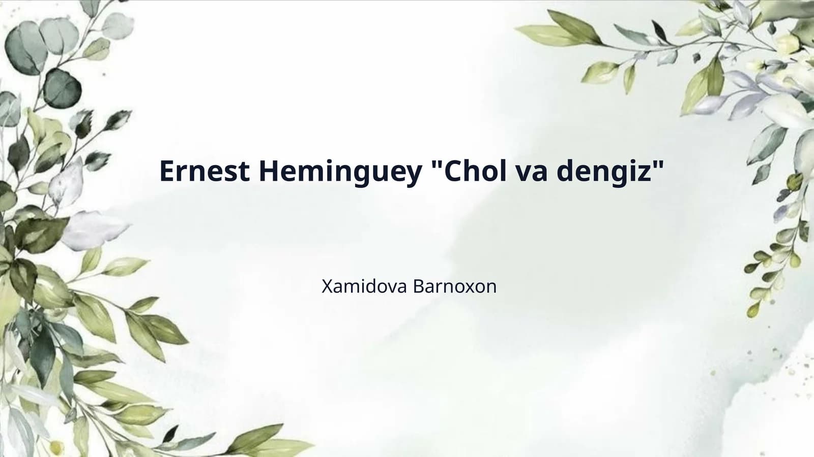 Ernest Heminguey "Chol va dengiz"