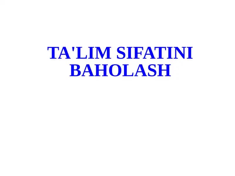 TA'LIM SIFATINIBAHOLASH