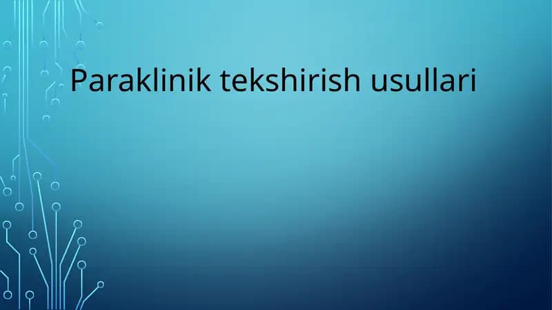 Paraklinik tekshiruv usullari