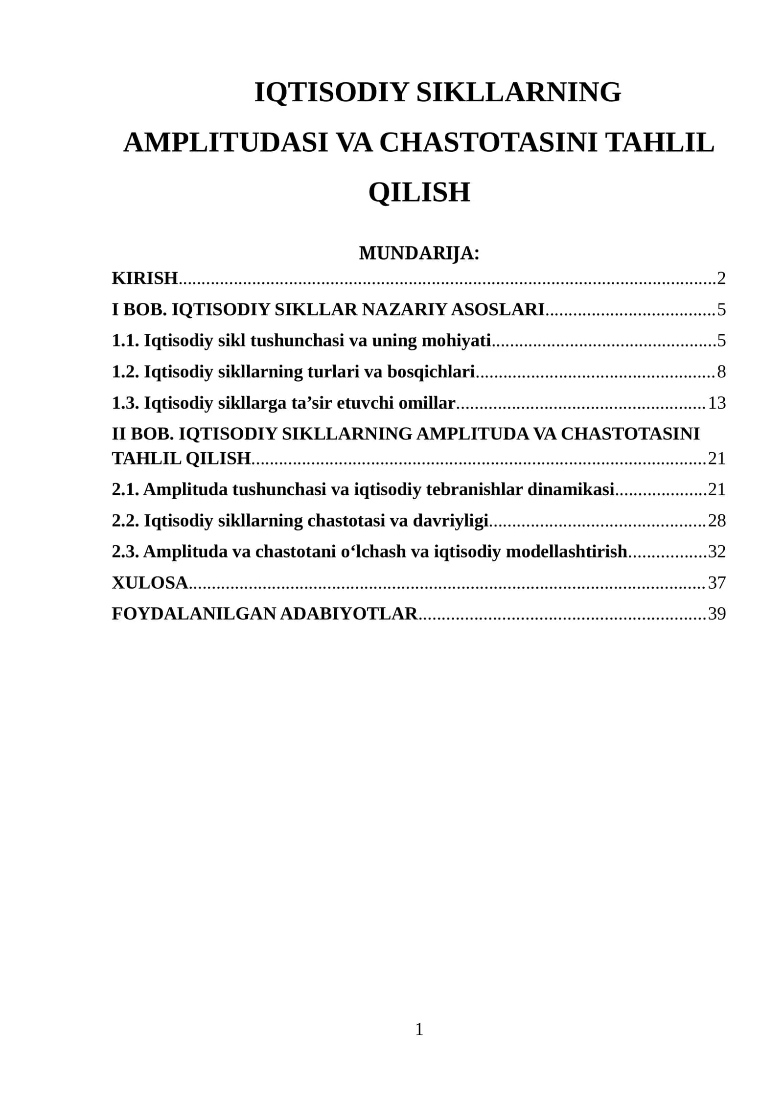 IQTISODIY SIKLLARNING AMPLITUDASI VA CHASTOTASINI TAHLIL QILISH