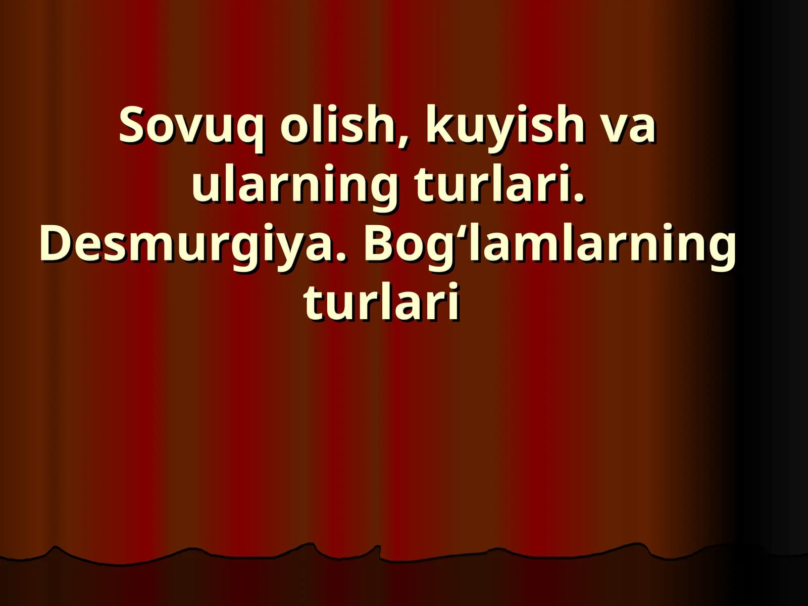 Sovuq olish, kuyish va ularning turlari