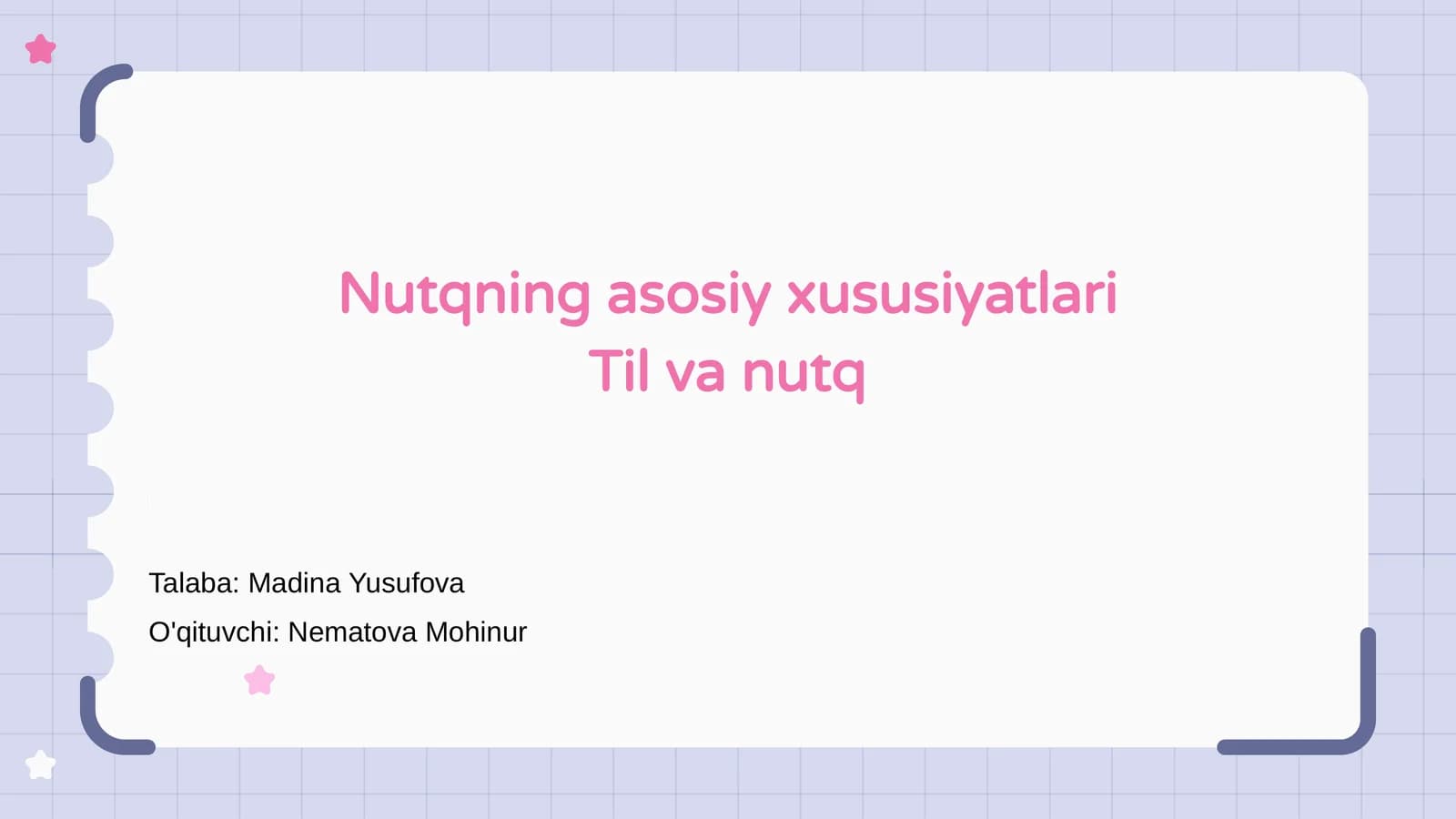 Nutqning asosiy xususiyatlari