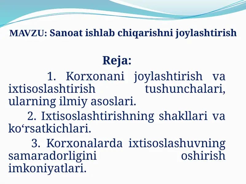 Sanoat ishlab chiqarishni joylashtirish