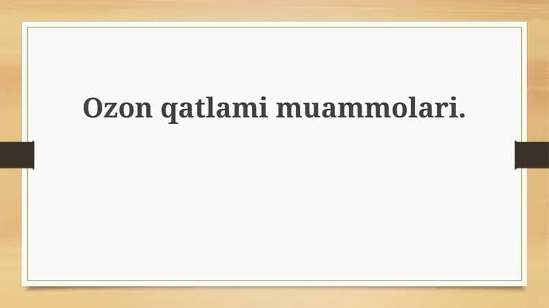 Ozon qatlamimuammolari