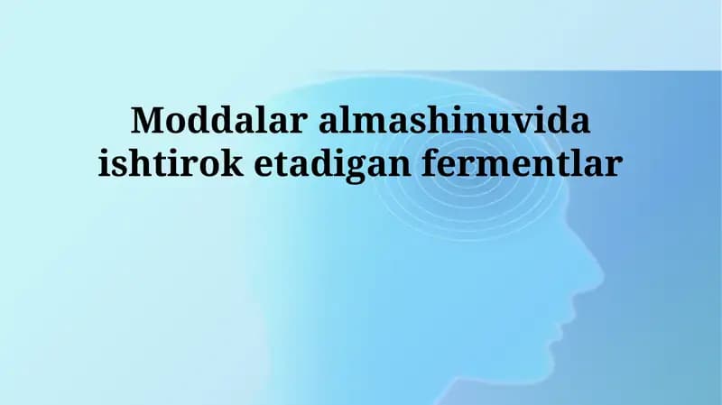 Fermentlar va metabolizm