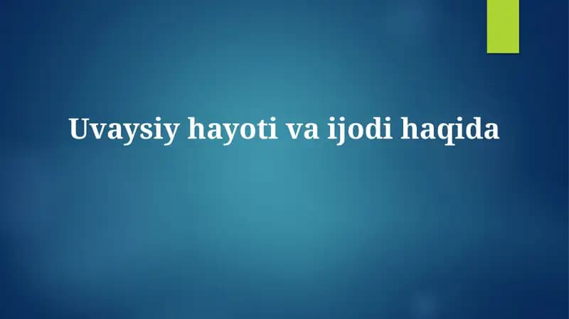 Uvaysiyning lirikasi