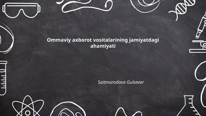 Ommaviy axborot vositalarining jamiyatdagi ahamiyati