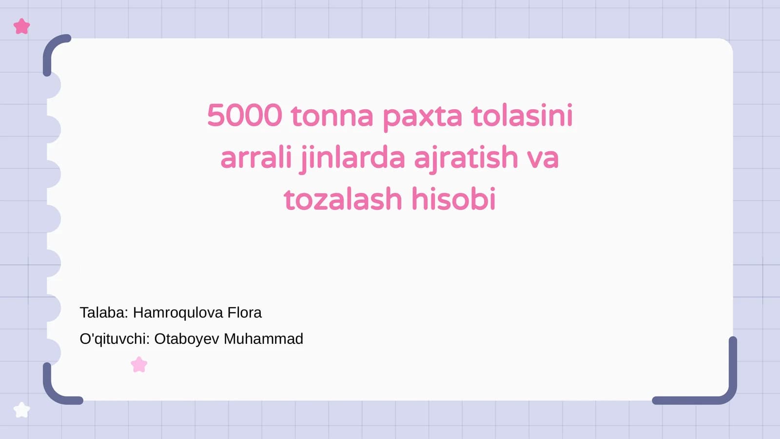 Paxta tolasini arrali jinlarda ajratish va tozalash hisobi