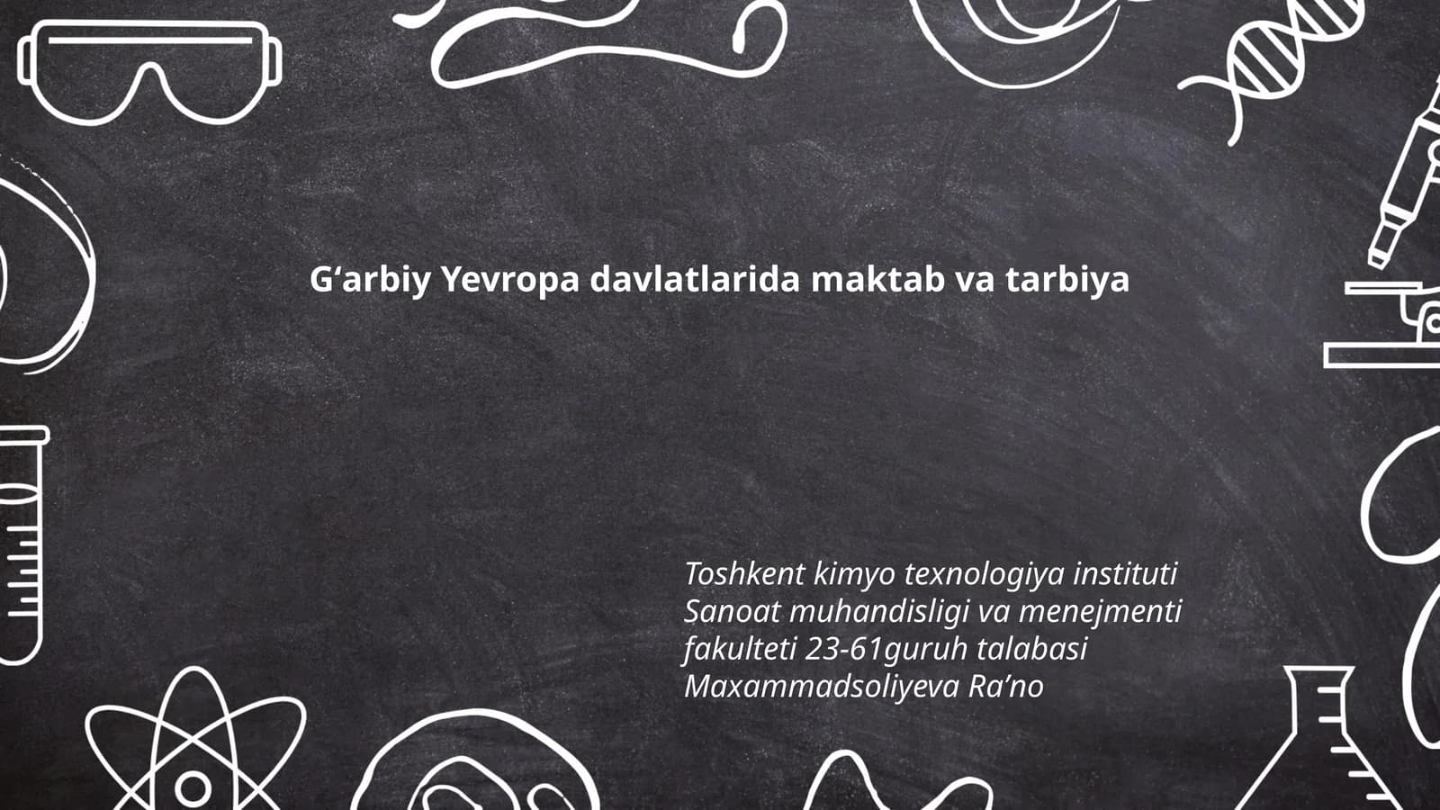 Gʻarbiy Yevropa davlatlarida maktab va tarbiya