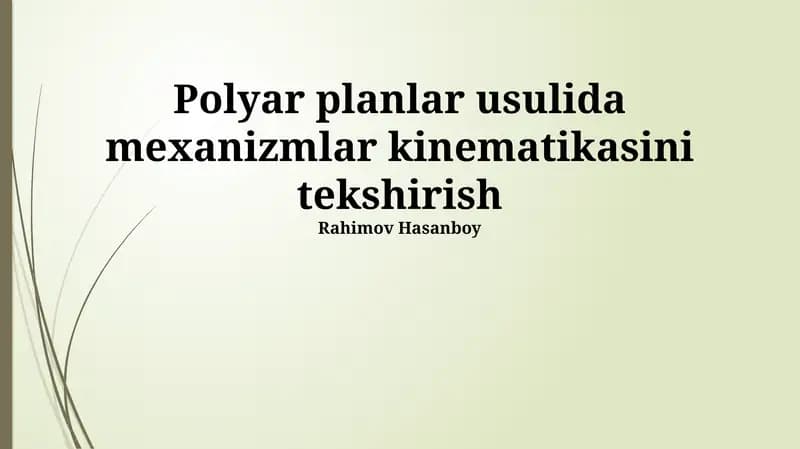 Polyar planlar usulida mexanizmlar kinematikasini tekshirish