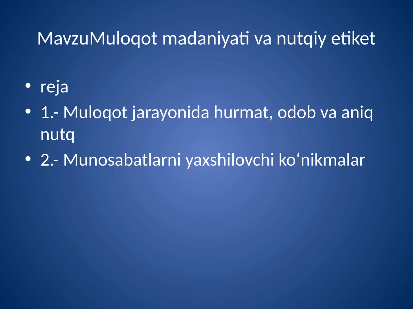 Muloqot madaniyat va nutq etiketi