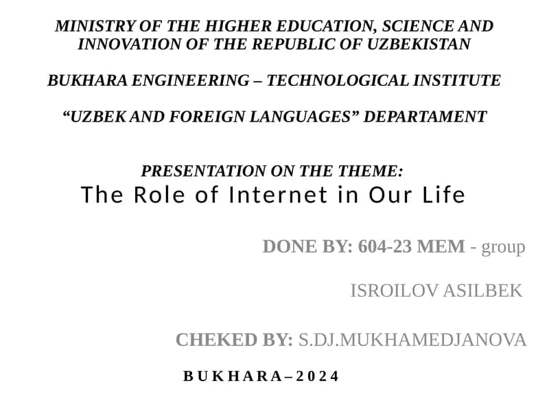 Presentation on "The Role of Internet in Our Life"