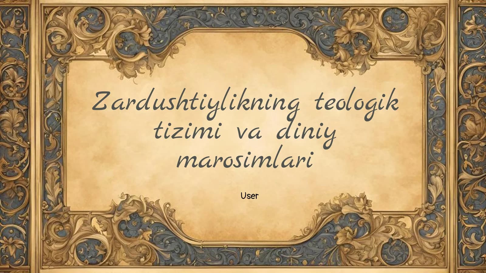 Zardushtiylikning teologik tizimi va diniy marosimlari