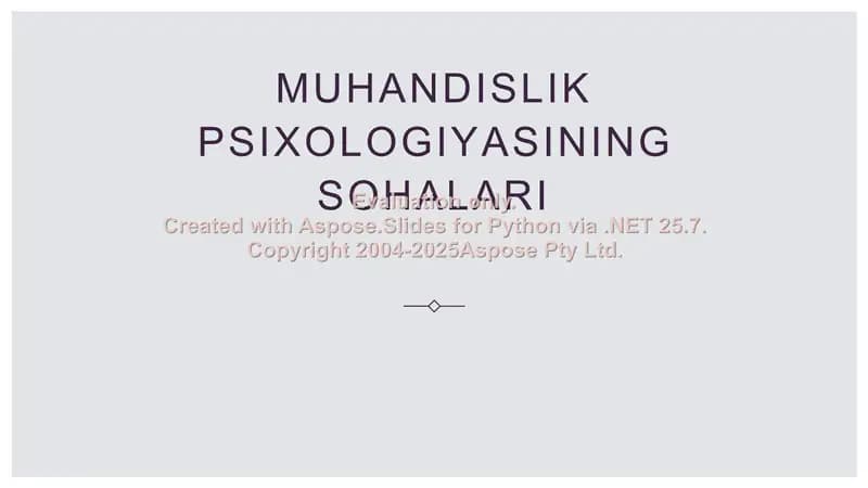 Muhandislik psixologiyasining sohalari