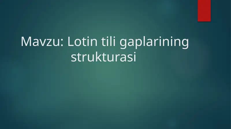 Lotin tili gaplarining strukturasi