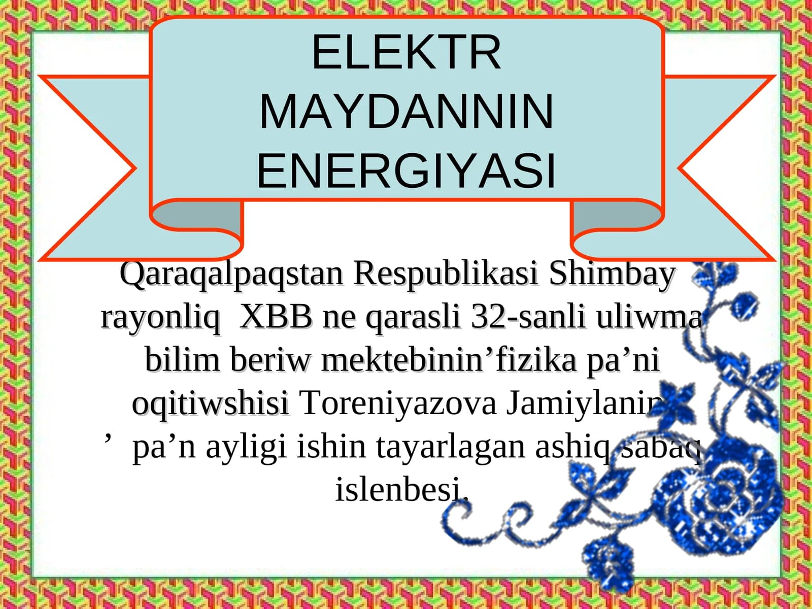ELEKTR MAYDANNIN ENERGIYASI