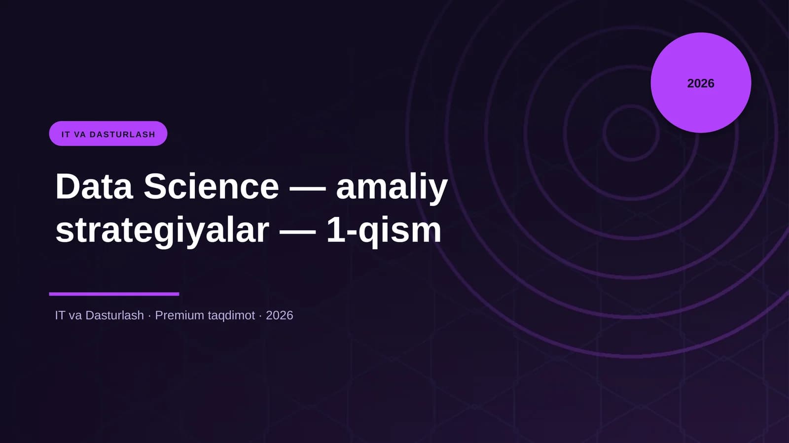 Data Science — amaliy strategiyalar — 1-qism