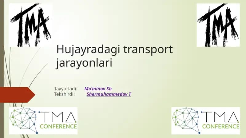 Hujayradagi transport jarayonlari