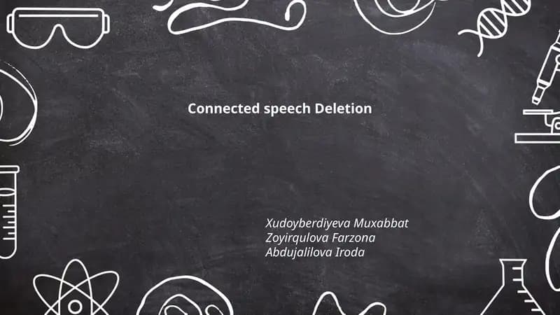 Connected speech Deletion