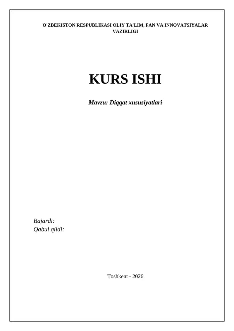Diqqat xususiyatlari
