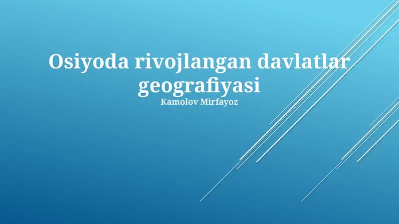 Osiyoda rivojlangan davlatlar geografiyasi