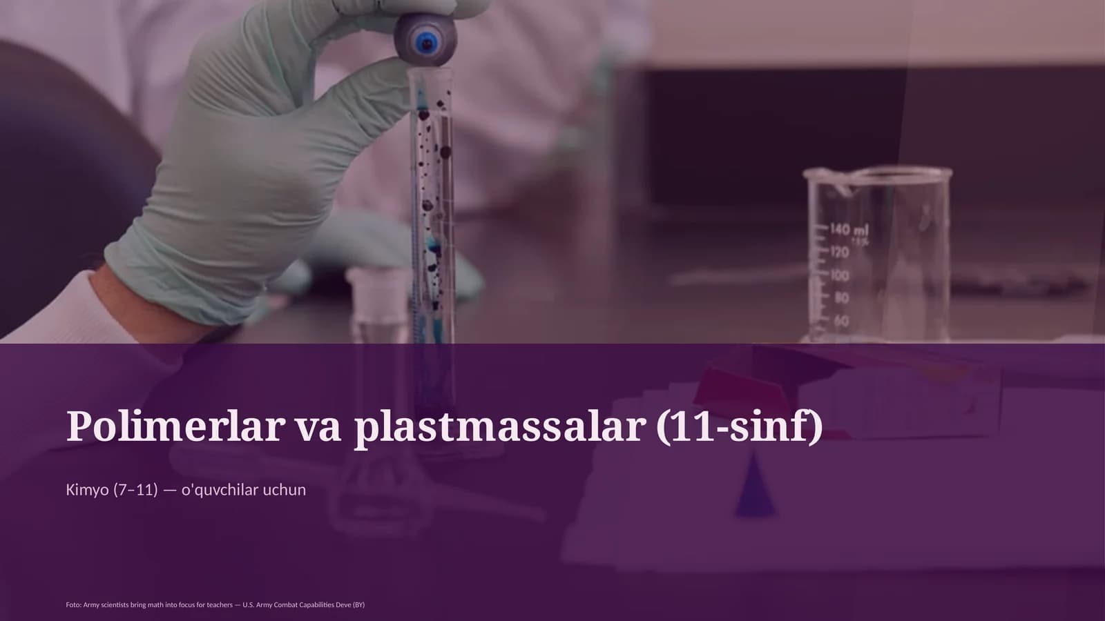 Polimerlar va plastmassalar (11-sinf)