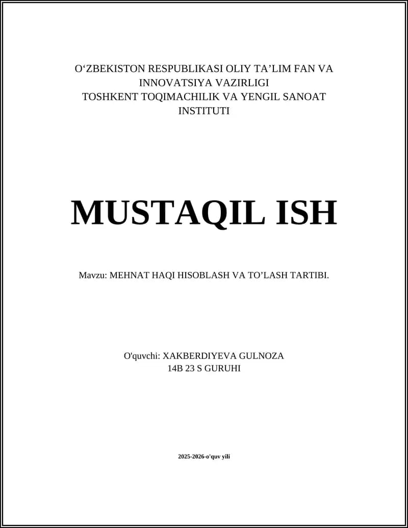 MEHNAT HAQI HISOBLASH VA TO’LASH TARTIBI