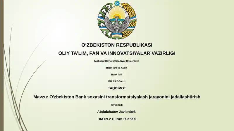 O'zbekiston Bank soxasini transformatsiyalash jarayonini jadallashtirish