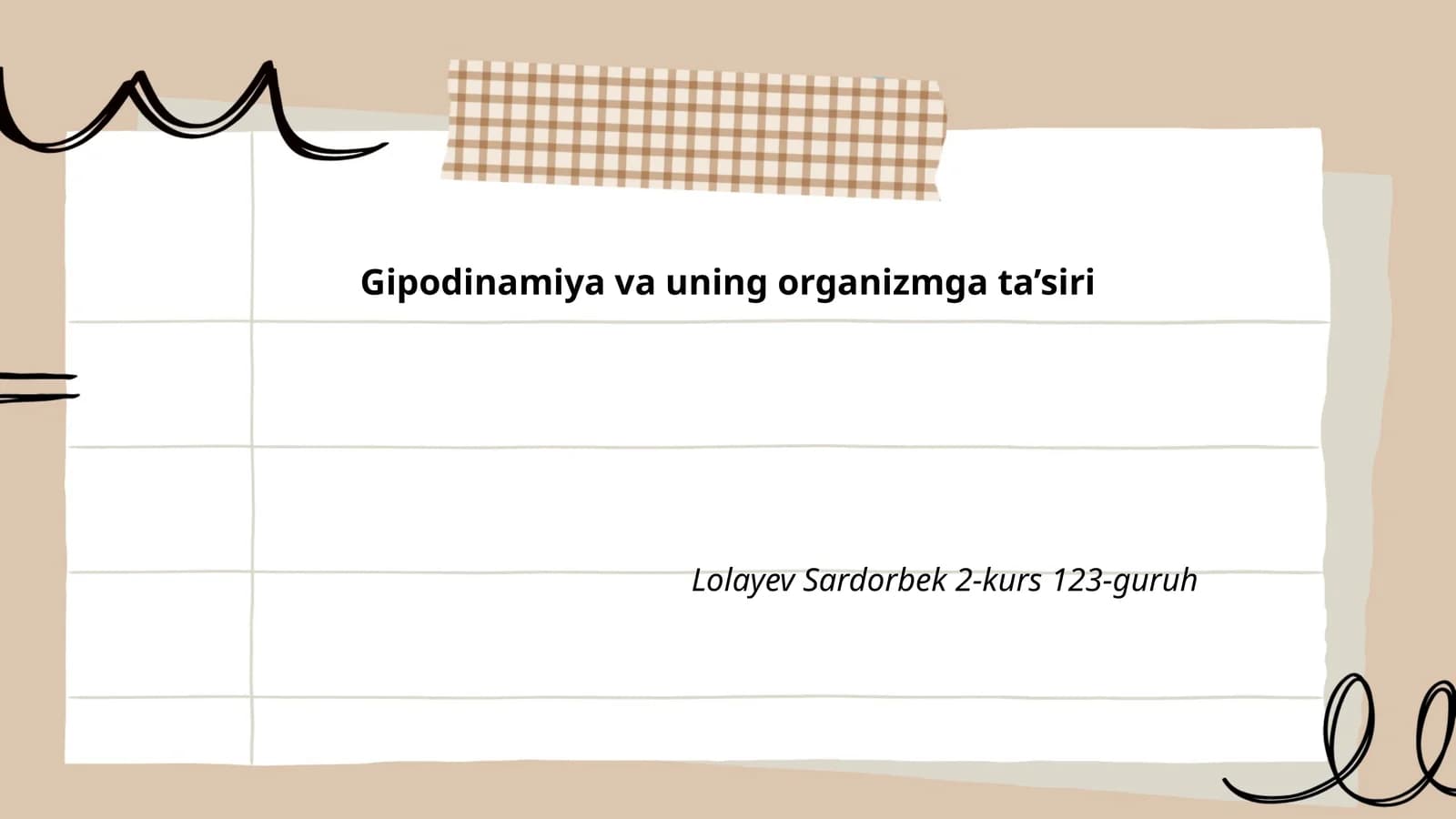 Gipodinamiya va uning organizmga ta’siri