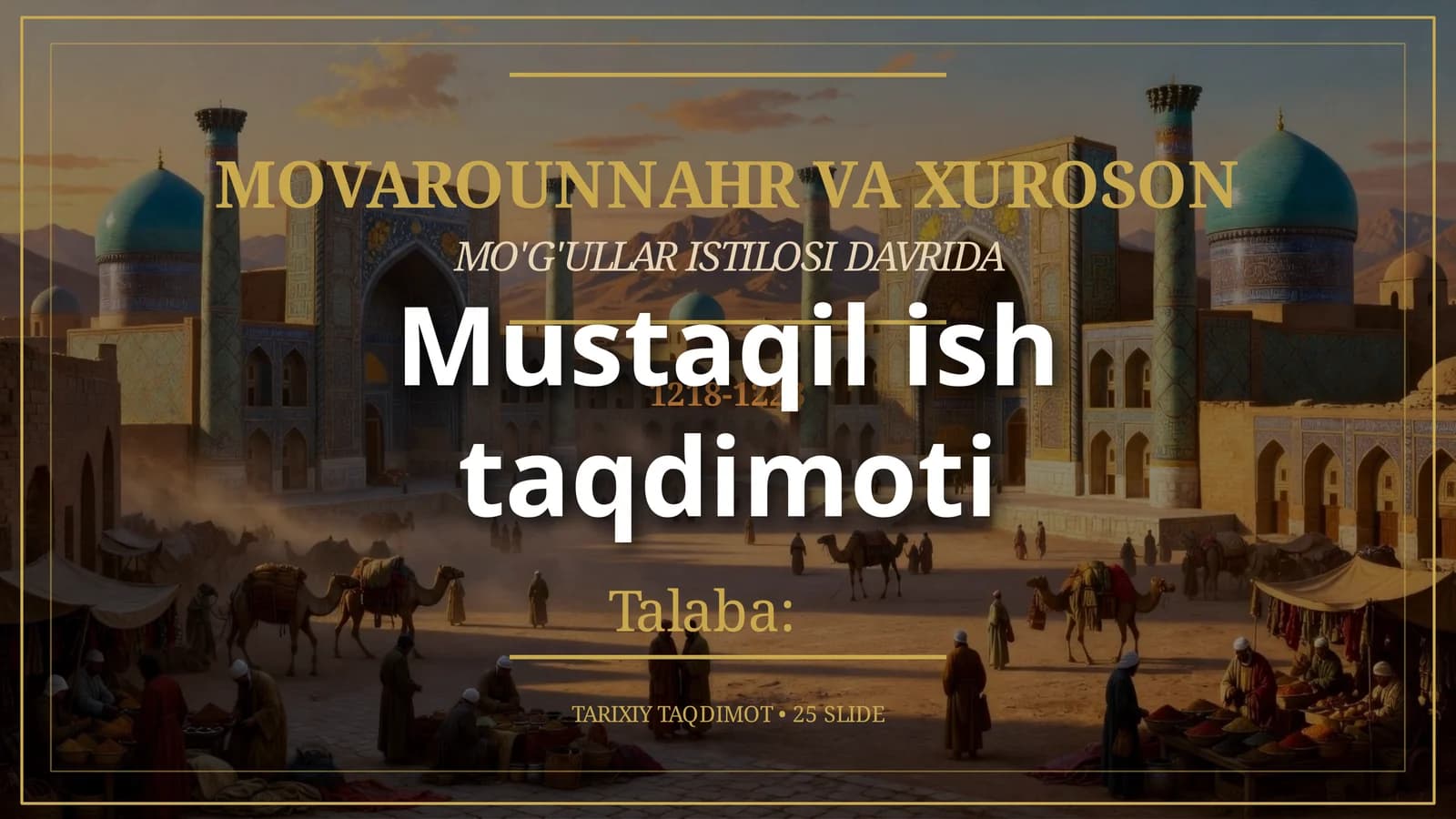MOVAROUNNAHR VA XUROSON