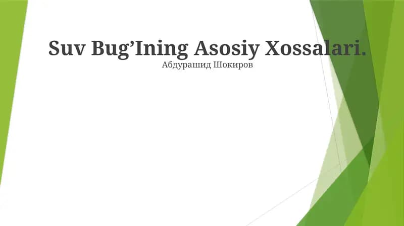 Suv Bug’Ining Asosiy Xossalari
