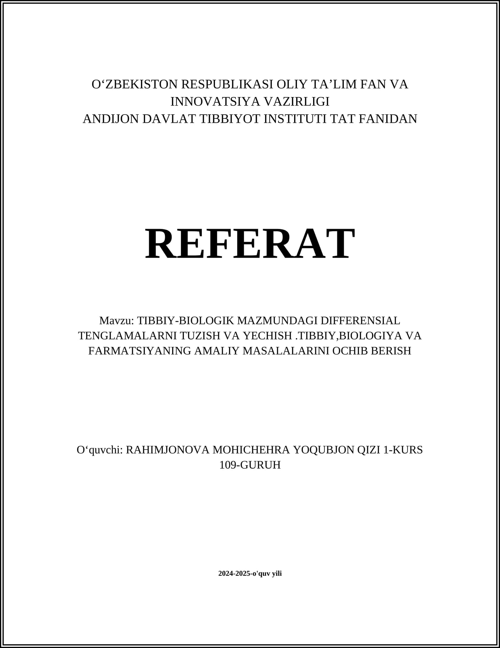 TIBBIY-BIOLOGIK MAZMUNDAGI DIFFERENSIAL TENGLAMALAR