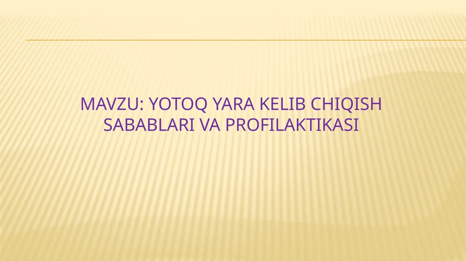 Yotoqyara kelib chiqish sabablari va profilaktikasi