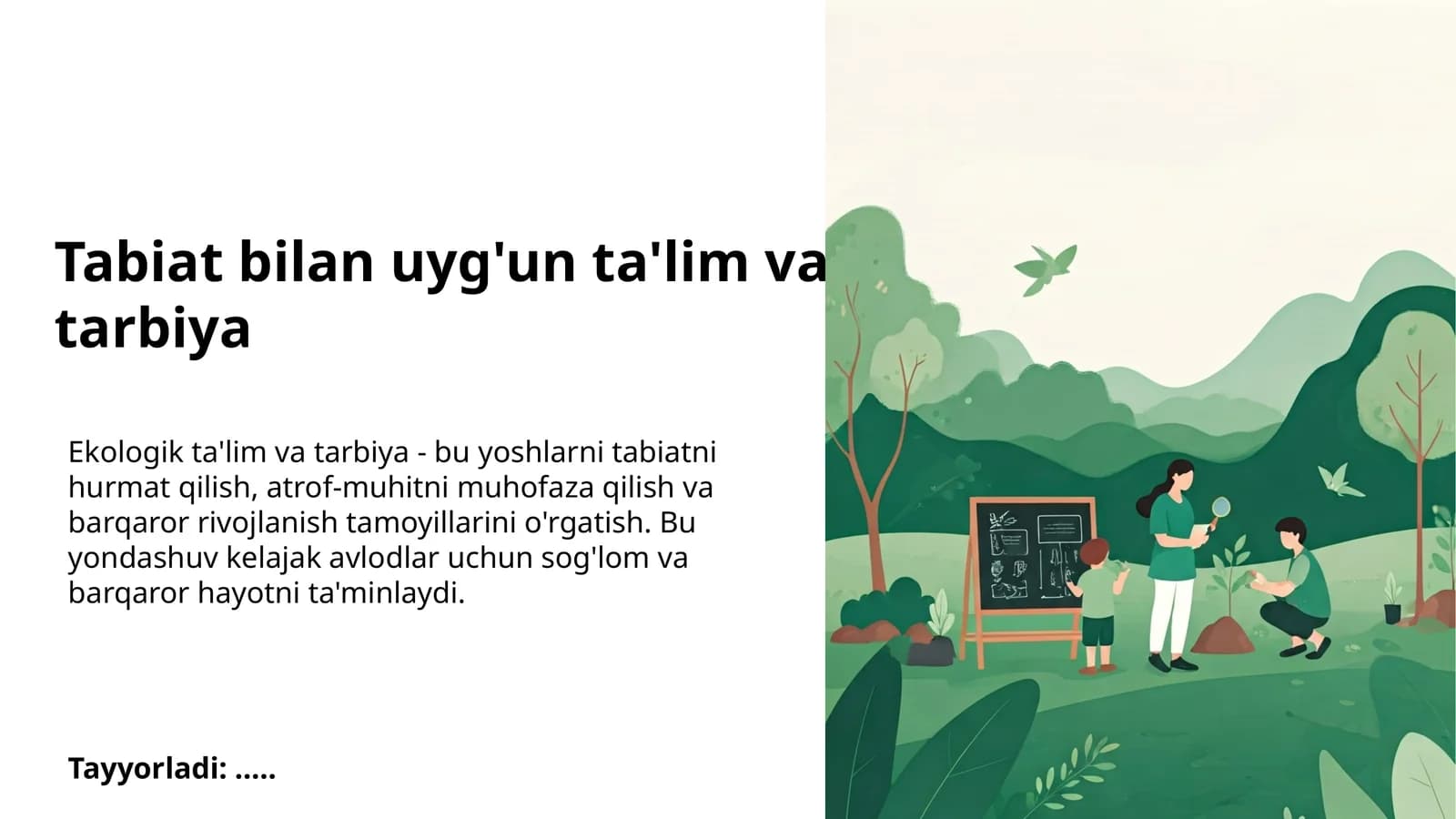 Tabiat bilan uyg'un ta'lim va tarbiya