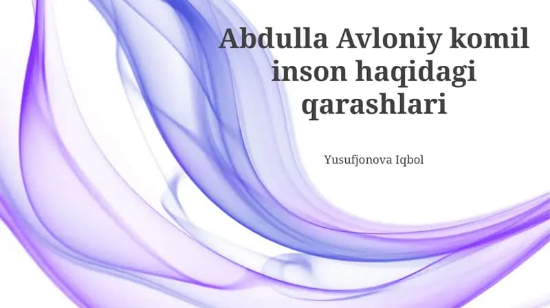 Avloniyning Inson Kamoloti Haqidagi Tasavvurlari