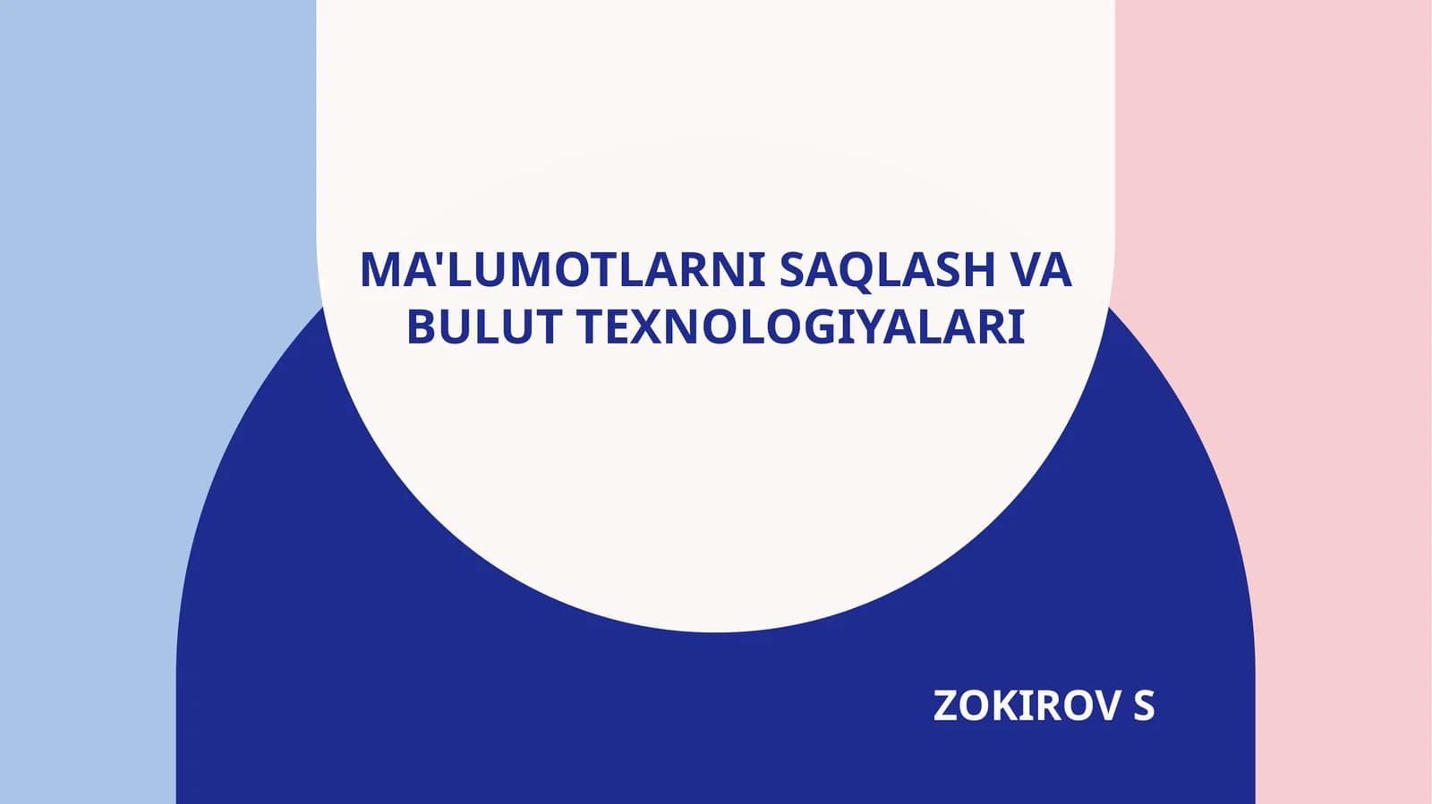MA'LUMOTLARNI SAQLASH VA BULUT TEXNOLOGIYALARI