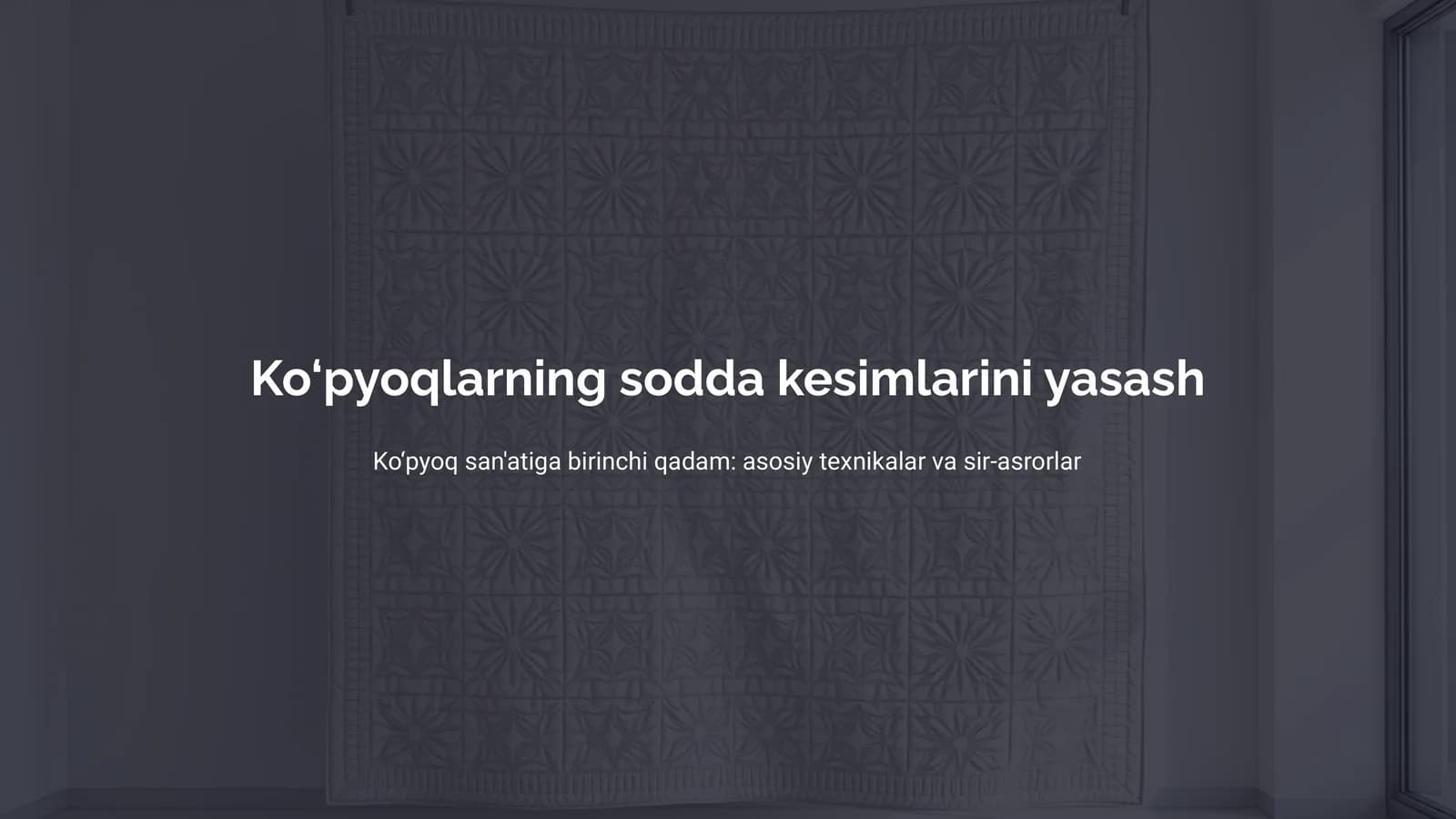 Ko‘pyoq (Quilt)